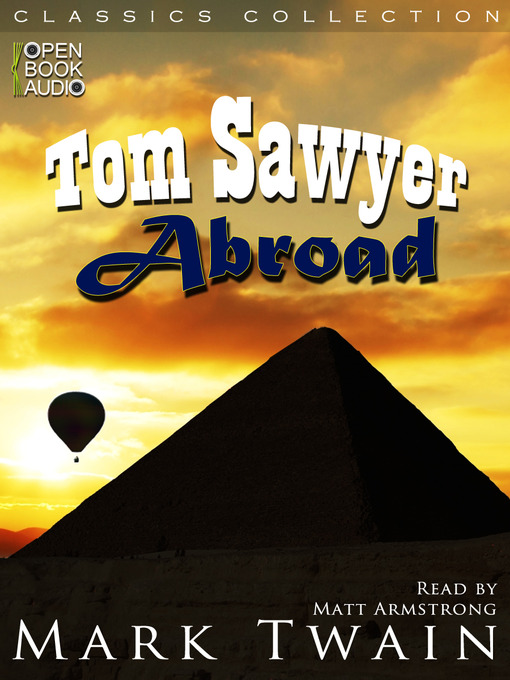 Title details for Tom Sawyer Abroad by Mark Twain - Available